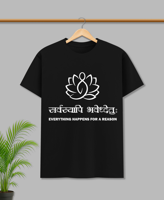 EVERYTHING HAPPENS FOR A REASON- OVERSIZED T-SHIRT